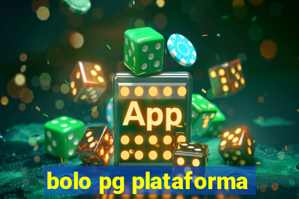 bolo pg plataforma